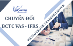 Chuyển đổi BCTC VAS IFRS